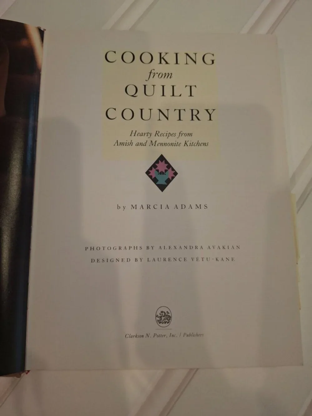 Cooking From Quilt Country Marcia Adams Amish Mennonite Cookbook 1988 Hardcover